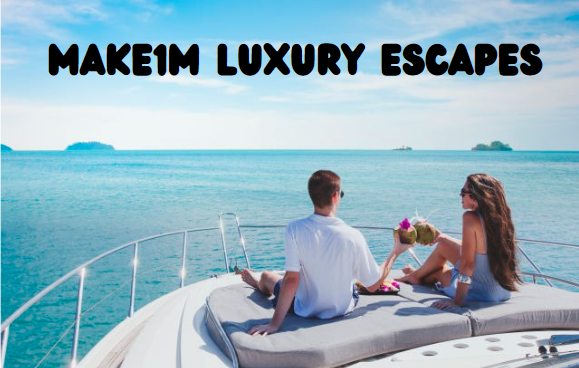 Make1m Luxury Escapes