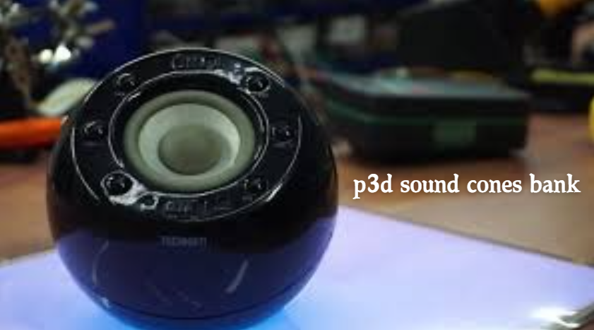 P3D Sound Cones Bank