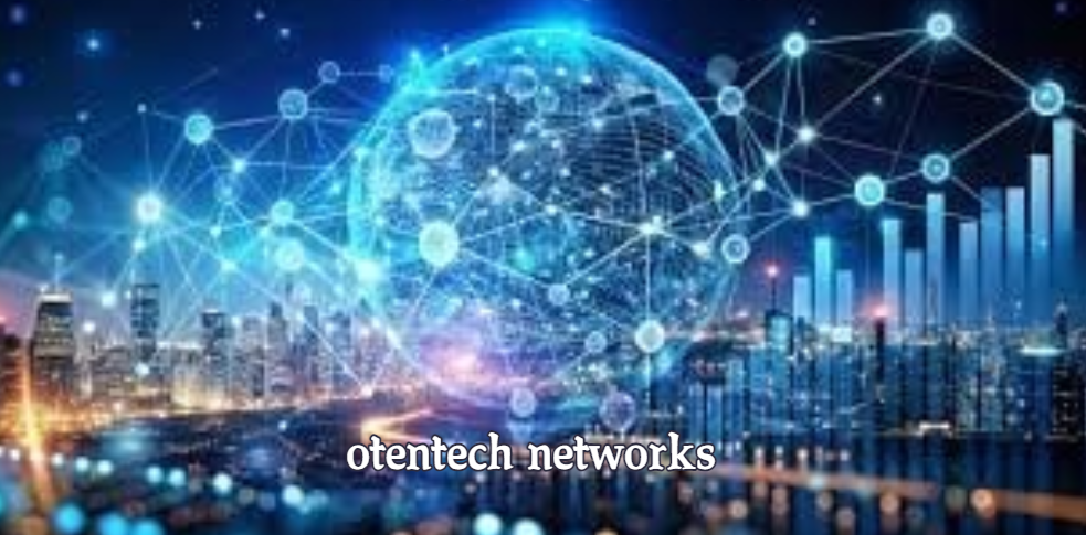 Otentech Networks