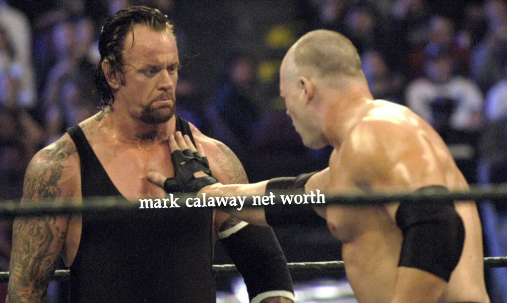 Mark Calaway Net Worth